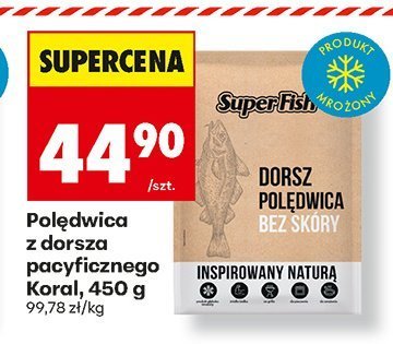 Polędwica z dorsza pacyficznego Koral, 450 g promocja w Biedronka