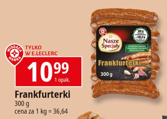 Frankfurterki Wiodąca marka nasze specjały promocja w Leclerc