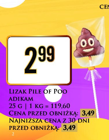 Lizak pile of poo Adikam promocja w Dino