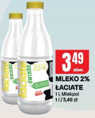 Mleko 2% Łaciate promocja w Chorten