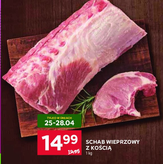 Schab wieprzowy z ko艣ci膮 promocja