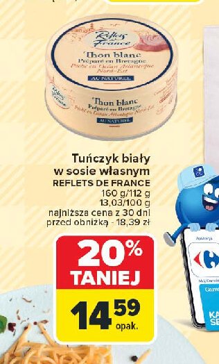 Tuńczyk biały w sosie własnym Reflets de france promocja