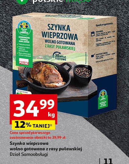 Szynka wieprzowa rasy puławskiej Auchan pewni dobrego promocja