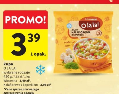 Zupa O LA LA! wybrane rodzaje promocja w Intermarche
