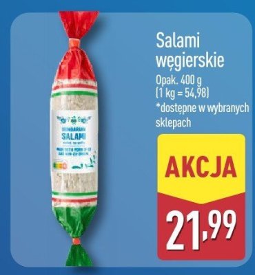 Salami węgierskie promocja w Aldi