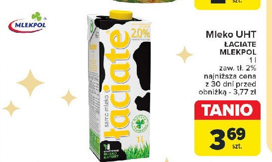 Mleko Łaciate 2% promocja w Carrefour Market