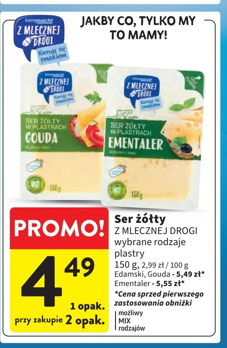 Sery gouda Z mlecznej drogi promocja w Intermarche