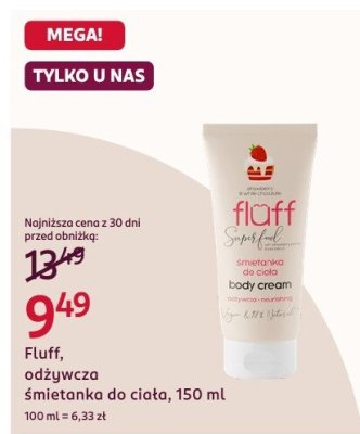 Odżywcza śmietanka do ciała Fluff, 150 ml promocja w Rossmann