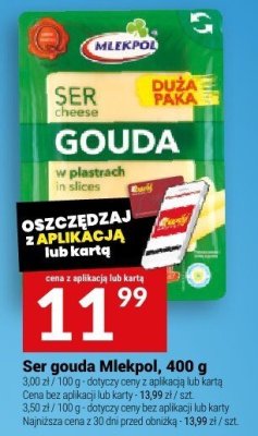 Ser gouda Mlekpol, 400 g promocja w Twój Market