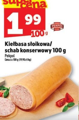 Kiełbasa słoikowa/schab konserwowy Pekpol 100 g promocja w TOPAZ