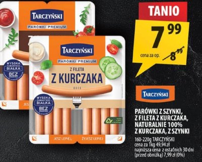 Parówki z szynki, z fileta z kurczaka, naturalnie 100% z kurczaka, z szynki Tarczyński promocja w Arhelan