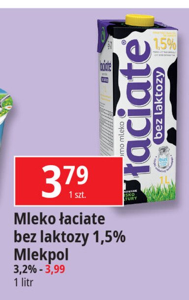 Mleko bez laktozy 1.5% Łaciate promocja