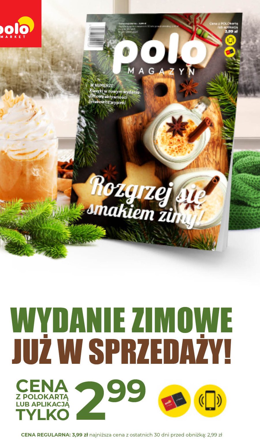 Magazyn rozgrzej się smakiem zimy! Polo promocja w POLOmarket