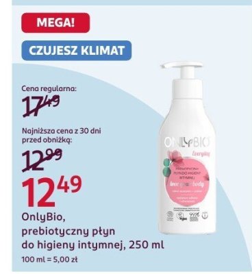 Płyn do higieny intymnej OnlyBio, prebiotypowy, 250 ml promocja w Rossmann