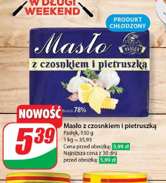 Masło z czosnkiem i pietruszką Pasłęk promocja