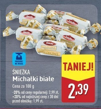 Cukierki michałki śnieżkowe Śnieżka promocja w Aldi