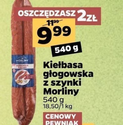 Kiełbasa głogowska z szynki Morliny promocja
