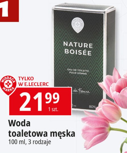 Woda toaletowa nature boisee Wiodąca marka promocja w Leclerc