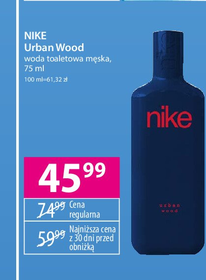 Woda toaletowa Nike urban wood Nike cosmetics promocja
