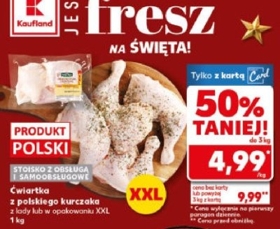 Ćwiartka z polskiego kurczaka z Rady lub w opakowaniu XXL 1kg promocja w Kaufland