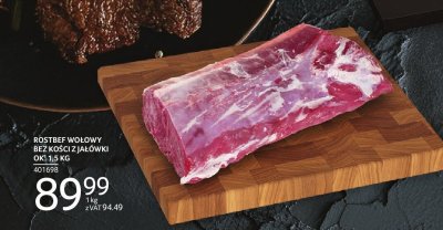 Rostbef wołowy bez kości z jałówki ok. 1,5 kg promocja w Selgros