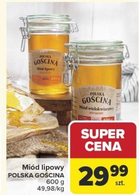 Miód lipowy POLSKA GOSCINA promocja w Carrefour