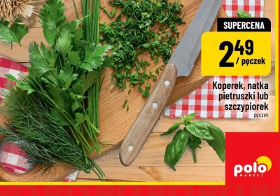Koperek, natka pietruszki lub szczypiorek promocja w POLOmarket