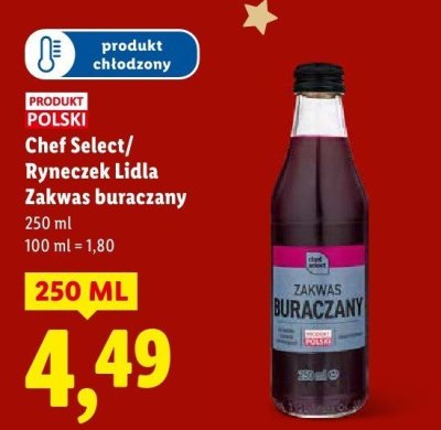 Chef Select/Ryneczek Lidla Zakwas buraczany promocja w Lidl
