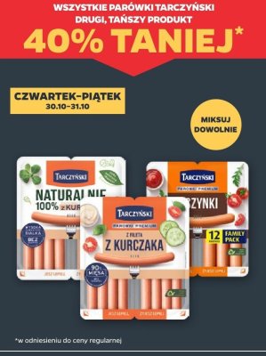 Wszystkie parówki Tarczyński DRUGIE -40% promocja w Netto