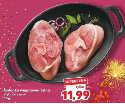 Golonka wieprzowa tylna cięta od szynki promocja w Kaufland