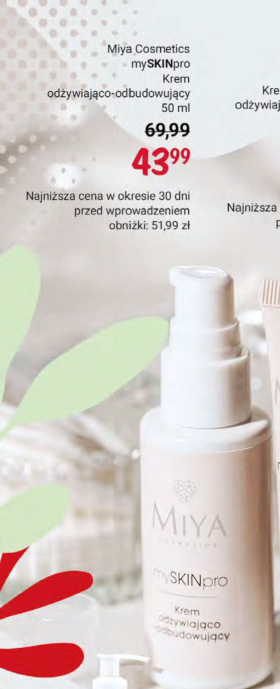Krem odżywiająco-odbudowujący Miya my skin pro promocja