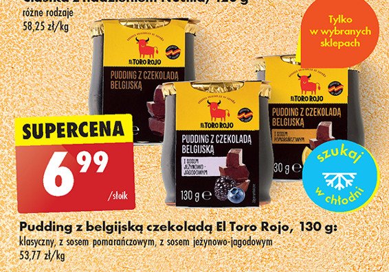 Pudding z czekoladą belgijską i sosem pomarańczowym El toro rojo promocja