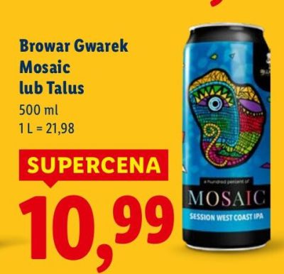 Piwo kraftowe Browar Gwarek Mosaic lub Talus promocja w Lidl
