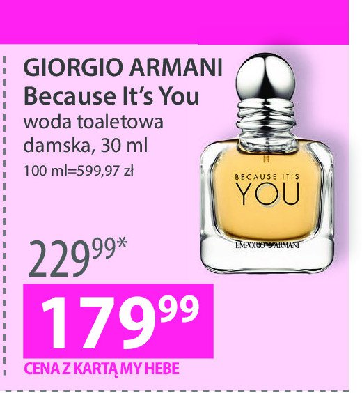Woda perfumowana Giorgio armani because it's you promocja