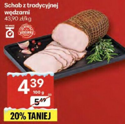Schab z tradycyjnej wędzarni promocja w Delikatesy Centrum