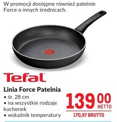 Patelnia Linia Force Tefal promocja w Makro