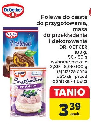 Masa śmietanowa borówkowa Dr. oetker promocja w Carrefour Market