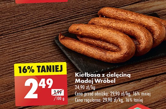 Kiełbasa z cielęciną Madej & wróbel promocja