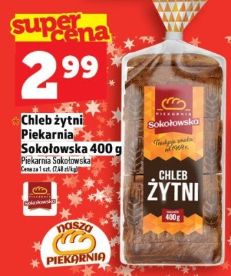 Chleb żytni Piekarnia Sokołowska 400 g promocja w TOPAZ