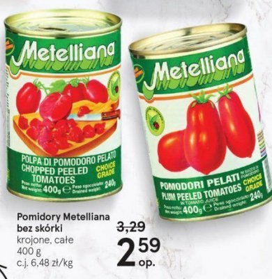 Pomidory krojone Metelliana promocja