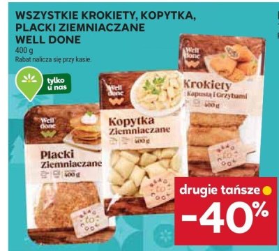Krokiety, Kopytka, Placki ziemniaczane Well Done promocja w Stokrotka