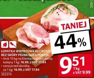 Łopatka wieprzowa bez kości bez skóry filet na patyk promocja w Selgros
