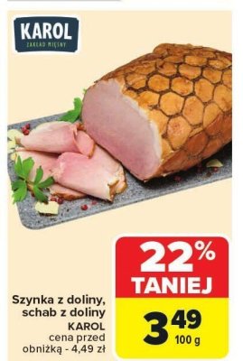 Szynka z doliny, schab z doliny KAROL promocja w Carrefour