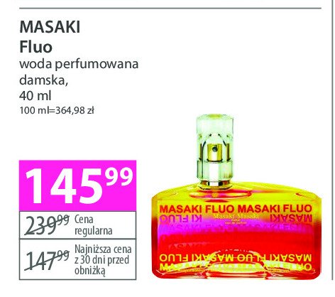 Woda perfumowana MASAKI MATSUSHIMA FLUO promocja w Hebe