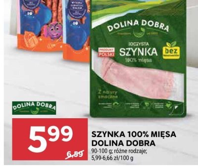 Szynka 100% mięsa Dolina Dobra promocja w Stokrotka