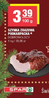Szynka zrazowa podkarpacka Dobrowolscy promocja w SPAR