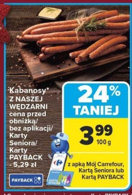 Kabanosy Z NASZEJ WĘDZARNI promocja w Carrefour