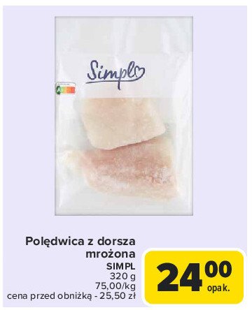 Polędwica z dorsza Simpl promocja w Carrefour Market