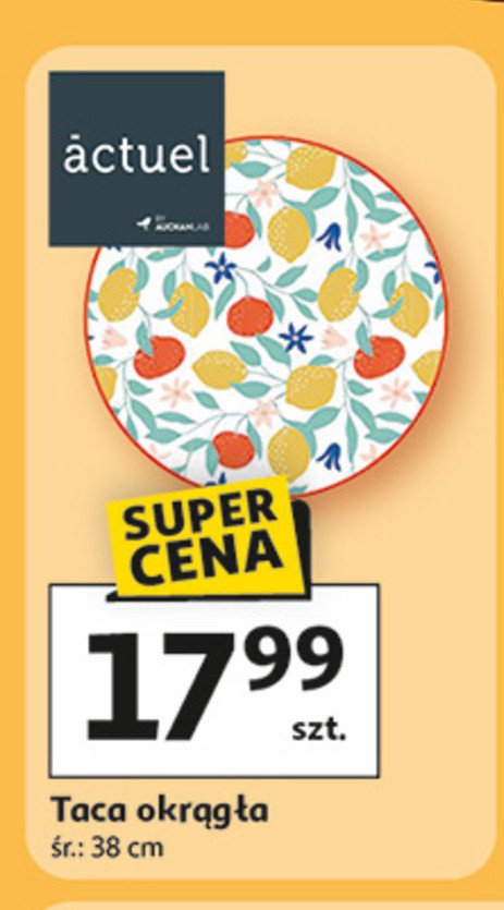 Taca okrągła 38 cm Actuel promocja w Auchan
