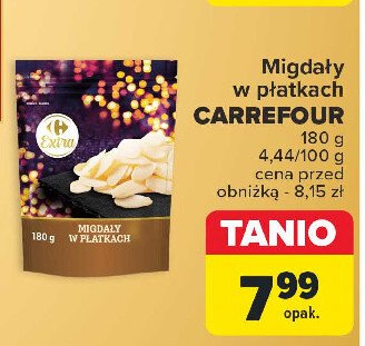 Migdały w płatkach Carrefour extra promocja w Carrefour Market